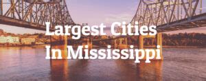 8 Largest Cities In Mississippi .